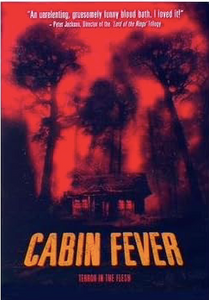 Cabin Fever