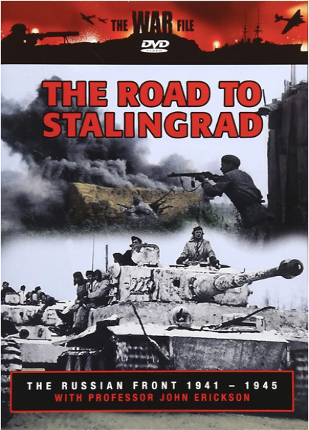 The Russian Front: The Road to Stalingrad